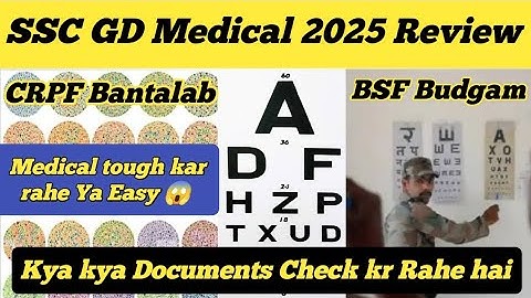SSC GD Medical 2025 Review 😱 ll CRPF Bantalab & BSF Budgam ll Medical Tough kar rahe Ya Easy 😮 