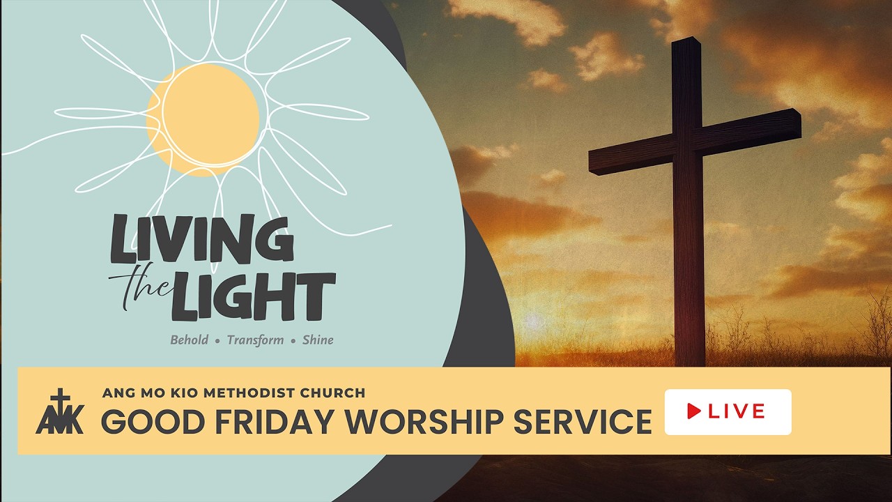 AMKMC 10:30am Good Friday Worship Service Livestream - 3 April 2026