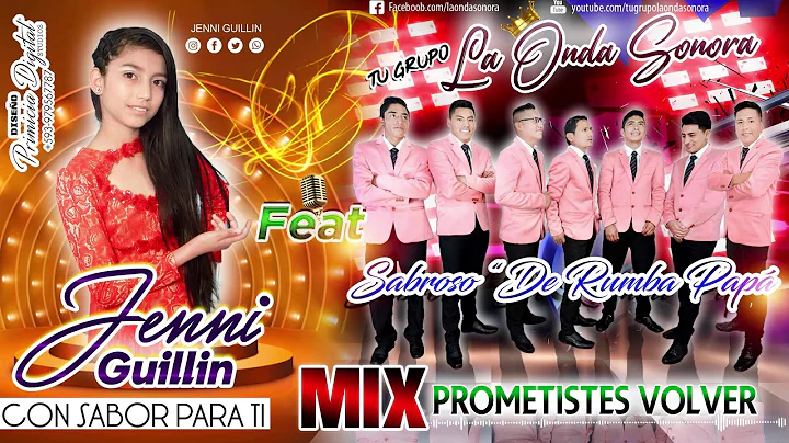 Jenni Guillin Feat T Grupo Musical La Onda Sonora ...
