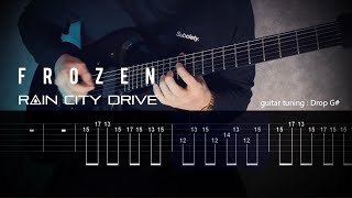 Rain City Drive - Frozen (Guitar TAB Guitarver ギター練習用 ギタータブ譜)