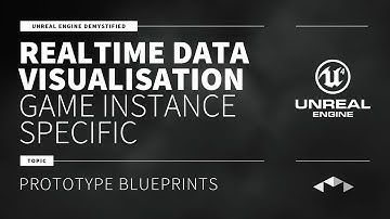 REALTIME DATA PROTOTYPE - GAME INSTANCE SPECIFIC - UNREAL ENGINE - UE4 - UE5