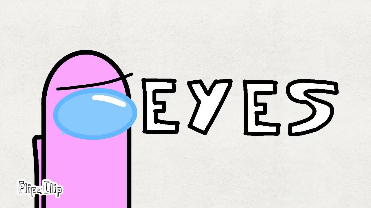 What Does EYES Spell? Meme//Remake For ThatOneQuietMf YouTube