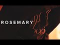 Slasher Rosemary 