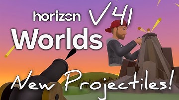 Horizon Worlds V41 & The Projectile Launcher!