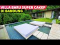 BUKAN SEMBARANG VILLA...! SUPER CAKEP! Lingga Tjiburial Villa | Villa bagus di Bandung