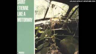 Saint Etienne - Like a Motorway (Chemical Brothers Chekov Warp Vocal)