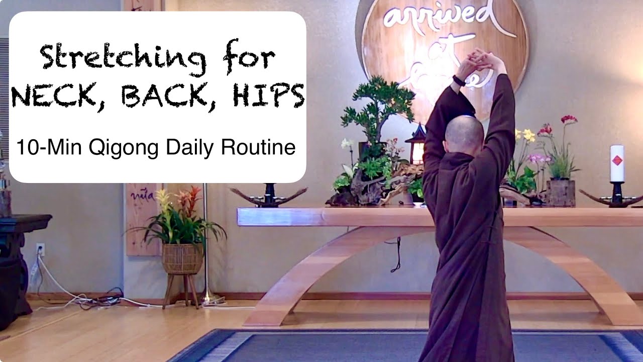 10-Minute Qigong Daily Routine for Neck, Back and Hips - YouTube