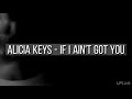 Alicia Keys - If I Ain