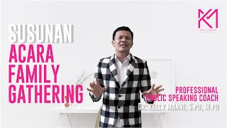 Susunan Acara Family Gathering | Kelly Manni Tips and Trik