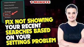 How to fix not showing your recent search based on your setting problem 2025
