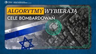 Sztuczna inteligencja wskazuje kogo ma bombardować Izrael. Wojna z Hamasem