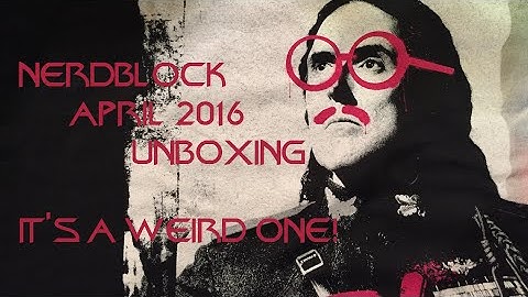 NerdBlock April 2016 unboxing - its a weird one