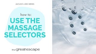 Take Control: How to Customize Massage Settings on Your Jacuzzi 300 Series Spa