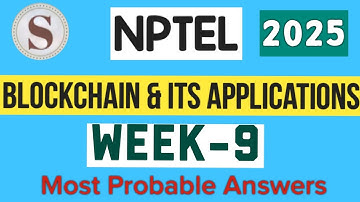 Blockchain and its Applications || NPTEL Week 9 assignment answers 2025 || #nptel #skumaredu