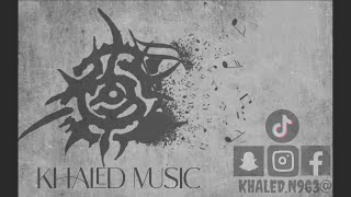 (الاعدقاء )  _KHALED _MUSIC