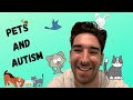 Pets and Autism