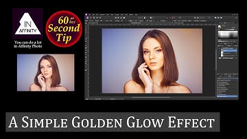 60 Second Tip: A Simple Golden Glow Effect
