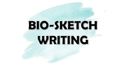 Bio-Sketch Writing || Biographical Writing || English Writing Skills