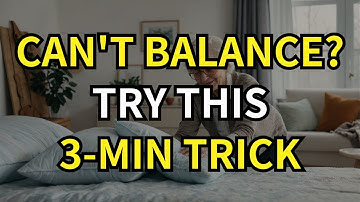 SENIORS: Rebuild Your Balance in 3 Minutes a Day (No Gym, No Pills)