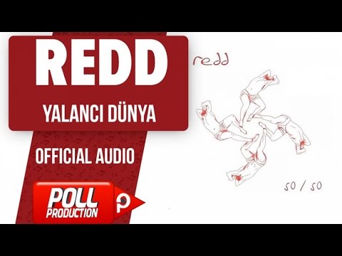 Redd - Yalancı Dünya - ( Official Audio )