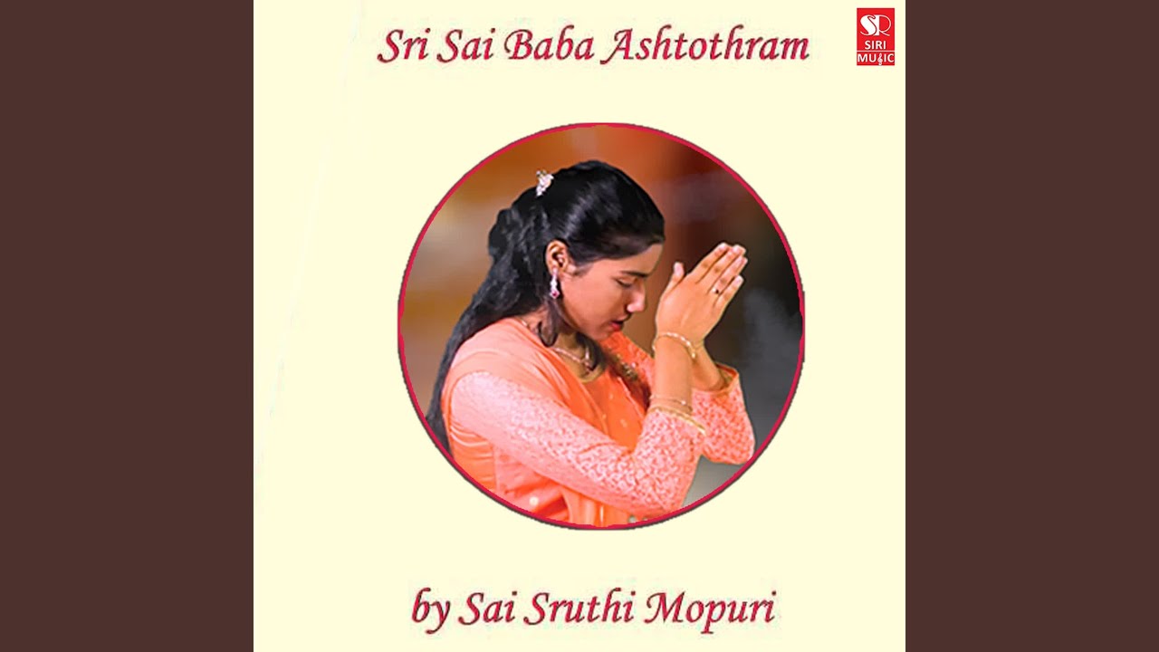 Sri Sai Baba Ashtothram YouTube