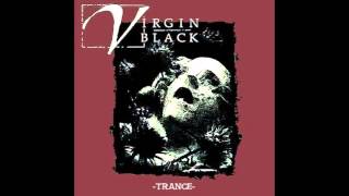 Watch Virgin Black Opera De Trance video