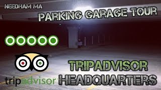 Driving Tour Of The New Tripadvisor Headquarters Garage - Needham Ma