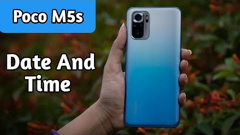 How To Set Date And Time In Poco M5s, Set Date And Time In Poco M5s, How To Set Date And Time