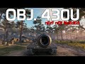 Obj. 430U - nO NeRf NeEdEd! | World of Tanks