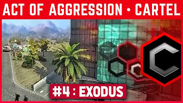 Act Of Aggression - Cartel - Mission 4 - Exodus - Part. 1