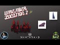 New World Wirefiber Farmı Lacation 2