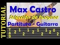 Selección de huaynos - Max Castro (tutorial de guitarra con tablatura)