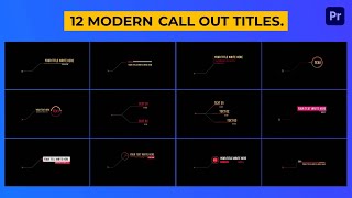 Premiere Pro Modern Call Out Titles