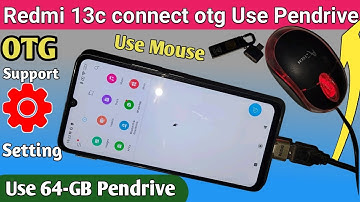 Redmi 13c connect otg use pendrive and mouse