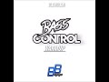 Blemblem  bass control warmup 2023  poppalox entertainment 