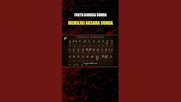 Facts about Sundanese Language. Having Sundanese Script #medianotes #sundaneselanguage #westjava