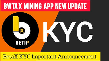Betax Mining App | Betax KYC update | Betax New Update | Betax latest Update Betax Free Crypto