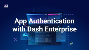 Dash Enterprise App Authentication