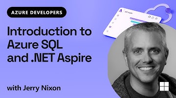 Introduction to Azure SQL and .NET Aspire