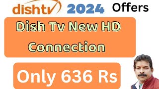 Dish Tv Drop 50% New HD Connection Price। Dish Tv New HD Connection offer 2024।