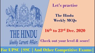 The Hindu | Weekly Current Affairs MCQs | 16-23 December 2020 | For UPSC, SSC | and Other Exams |