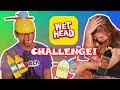WET HEAD CHALLENGE WITH A TWIST ft CONG TV!!!