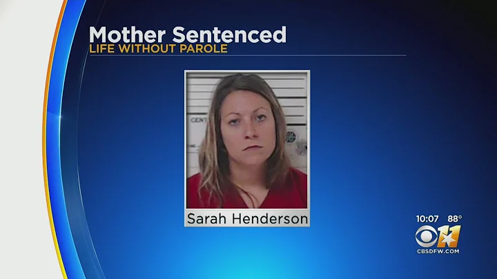 North Texas Mother Sarah Henderson Pleads Guilty T...