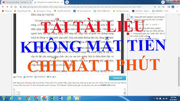 Cách tải tài liệu trên website không cho download - Không mất tiền - trong 1 phút