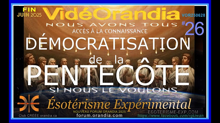 DÉMOCRATISATION DE LA PENTECÔTE - ÉSOTÉRISME EXPÉRIMENTAL avec Richard Glenn VOR250628