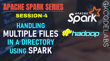 Apache Spark Series from A-Z | Session-4 | Creating RDDs with multiple files