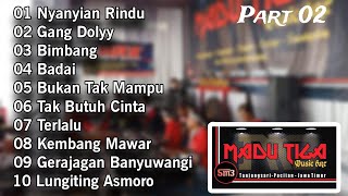 Full Album Madu Tiga Pacitan Versi Lawas Part 02