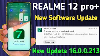 Realme 12 pro+ New Software Update (16.0.0.213) Received January 2026 | Realme 12 pro+ Latest Update