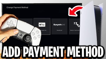 How To Add Payment Method On PS5 - Full Guide