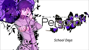 Persona PSP OST - School Days